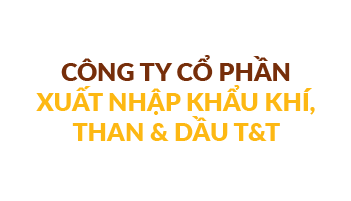 CTCP Xuất nhập khẩu Khí, Than và Dầu T&T